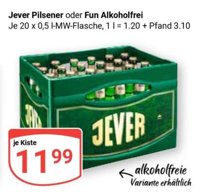 JEVER Pilsener oder Fun Alkoholfrei