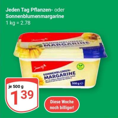Jeden Tag Pflanzen- oder Sonnenblumenmargarine