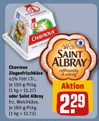 Chavroux Ziegenfrischkäse oder Saint Albray