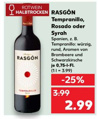 RASGÓN Tempranillo, Rosado oder Syrah