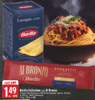 Barilla Collezione oder Al Bronzo
