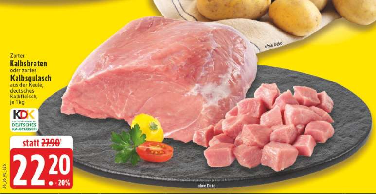 Kalbsbraten oder Kalbsgulasch