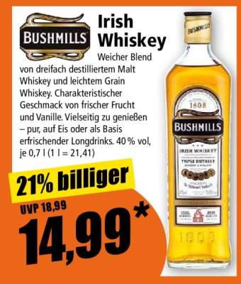Bushmills Irish Whiskey*