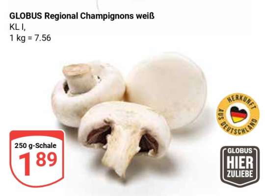 GLOBUS Regional Champignons weiß