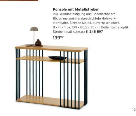 Konsole mit Metallstreben