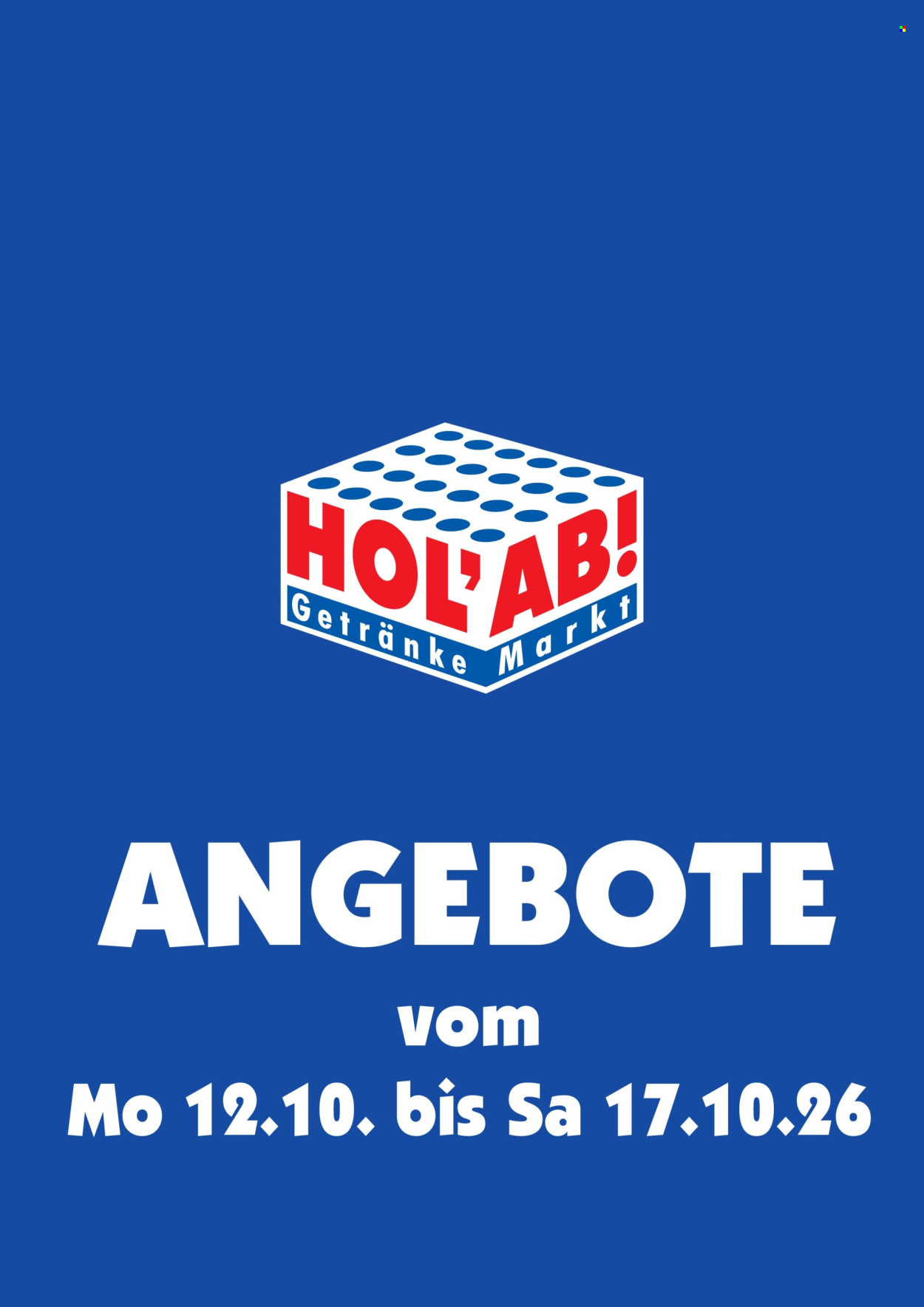 Hol'ab! Getränkemarkt Prospekte  - 12.10.2026 - 17.10.2026. Seite 1