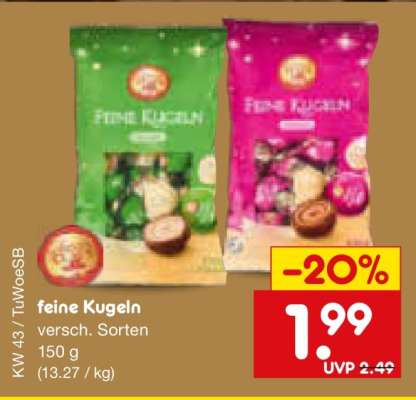 Feine Kugeln