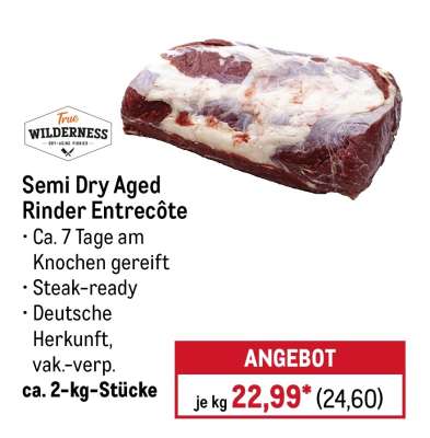 True WILDERNESS Semi Dry Aged Rinder Entrecôte